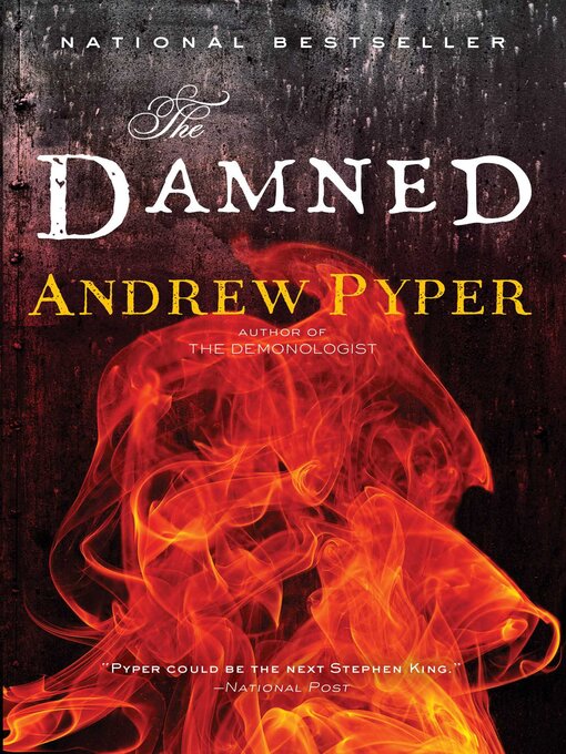 Title details for The Damned by Andrew Pyper - Wait list